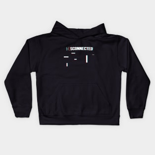 Disconnected? Kids Hoodie